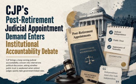 CJP's Post-Retirement Judicial Appointment Demand Enters Institutional Accountability Debate